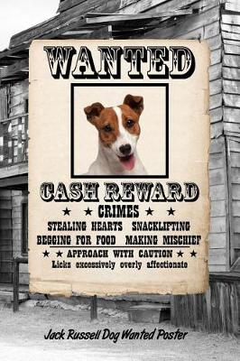 Book cover for Jack Russell Dog Wanted Poster