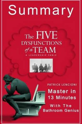 Cover of A Summary of the Five Dysfunctions of a Team