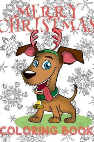 Cover of &#10052; Merry Christmas Coloring Book Boys & Girls &#10052; Coloring Book 6 Year Old &#10052; (Coloring Book Kinder)