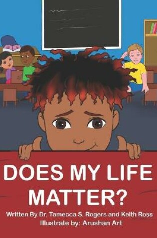 Cover of Does My Life Matter?