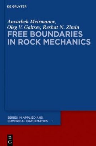 Cover of Free Boundaries in Rock Mechanics