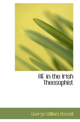 Cover of Ae in the Irish Theosophist