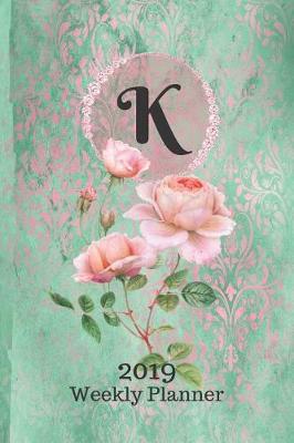 Cover of Letter K Personalized 2019 Plan on It Weekly Planner