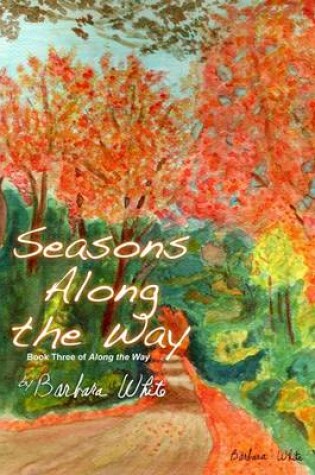 Cover of Seasons Along the Way