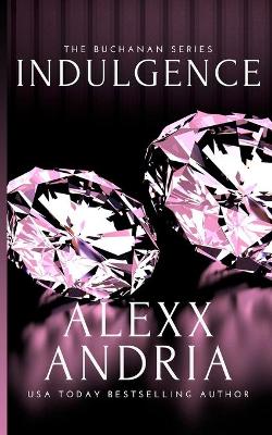 Book cover for Indulgence (Billionaire romance)