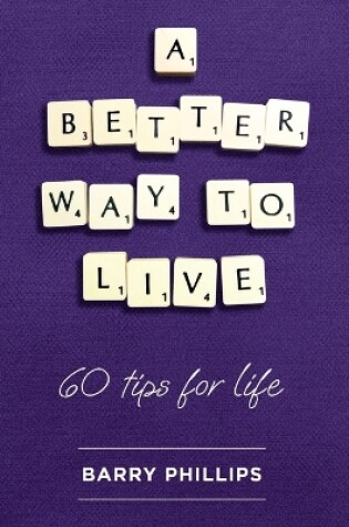 Cover of A Better Way to Live