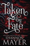Book cover for Taken by Fate
