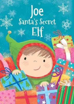 Book cover for Joe - Santa's Secret Elf