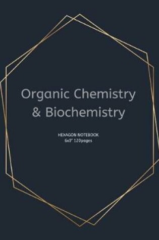 Cover of Organic Chemistry & Biochemistry