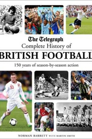 Cover of The Telegraph Complete History of British Football