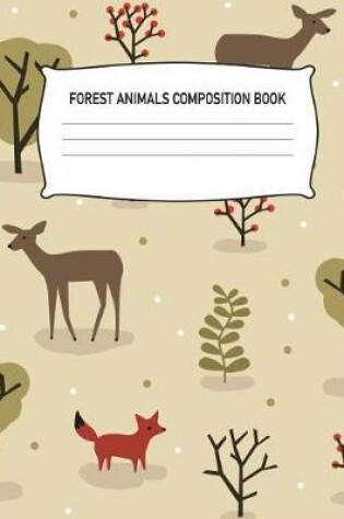 Cover of Forest Animals Composition Book
