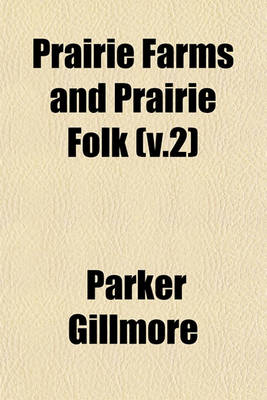 Book cover for Prairie Farms and Prairie Folk (V.2)