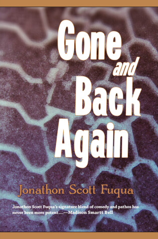 Cover of Gone and Back Again