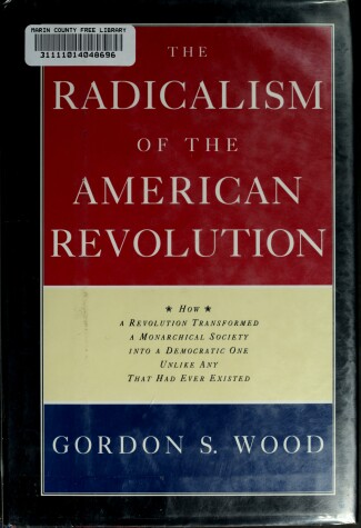 Book cover for The Radicalism of American Revolution