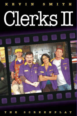 Book cover for "Clerks II" Screenplay