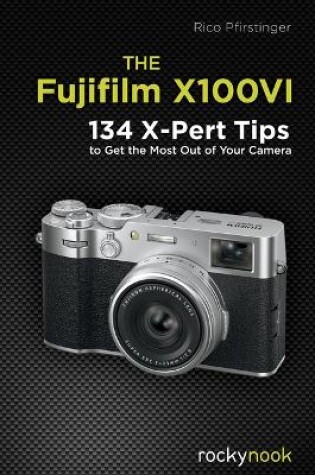 Cover of The Fujifilm X100VI