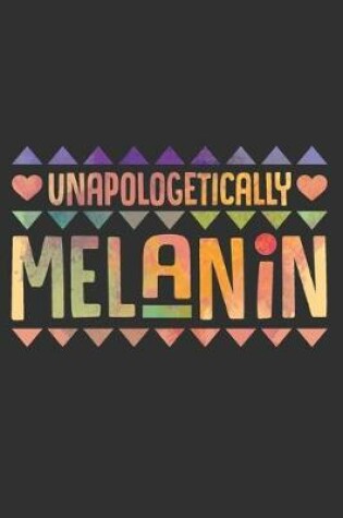 Cover of Unapologetically Melanin