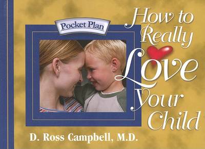 Book cover for How to Really Love Your Child