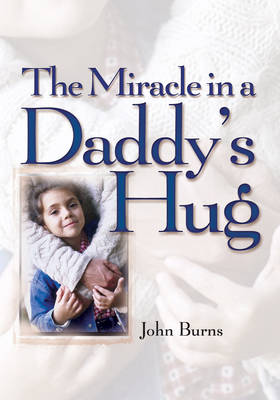 Book cover for Miracle in a Daddy's Hug GIFT