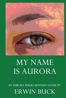 Book cover for My Name is Aurora
