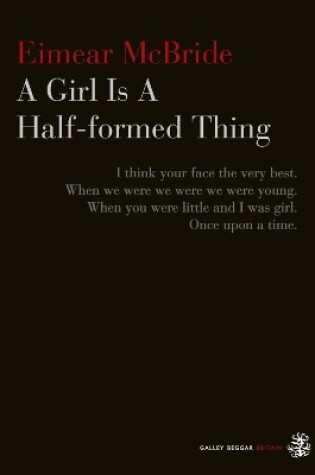 Cover of A Girl Is A Half-formed Thing