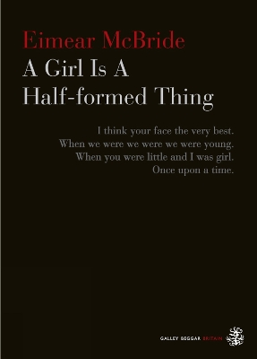 Book cover for A Girl Is A Half-formed Thing