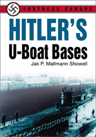 Book cover for Hitler's U-Boat Bases