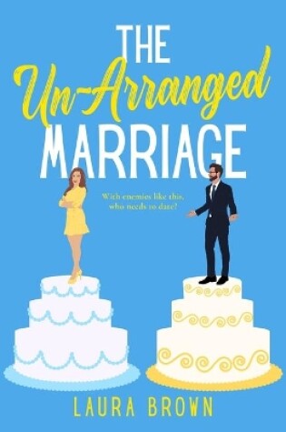 Cover of The Un-Arranged Marriage