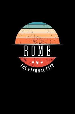 Book cover for Rome the Eternal City