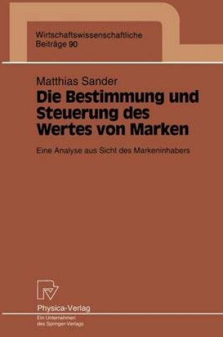 Cover of Die Bestimmung und Steuerung des Wertes von Marken