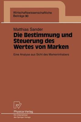 Cover of Die Bestimmung und Steuerung des Wertes von Marken