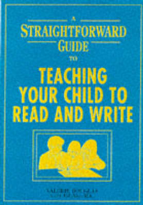 Cover of A Straightforward Guide to Teaching Your Child to Read and Write