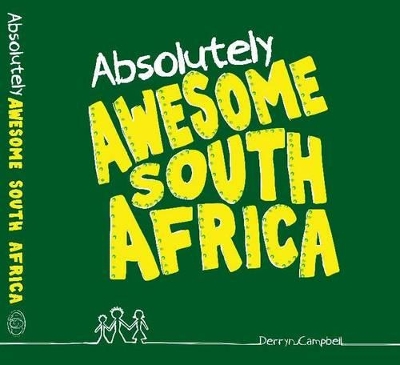 Book cover for Absolutely awesome South Africa