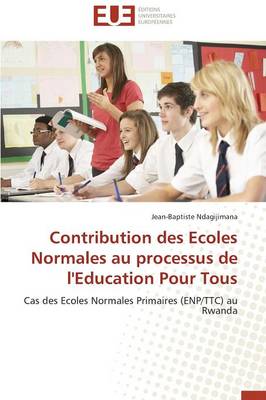 Book cover for Contribution Des Ecoles Normales Au Processus de l'Education Pour Tous