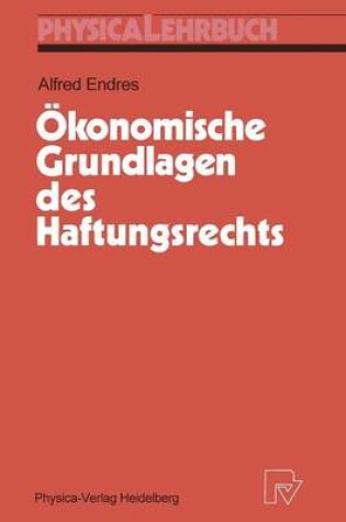 Cover of OEkonomische Grundlagen Des Haftungsrechts