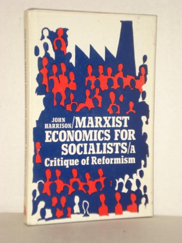 Book cover for Marxist Economics for Socialists