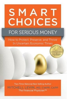 Book cover for Smart Choices for Serious Money