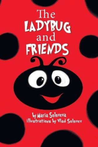 Cover of The LADYBUG and FRIENDS