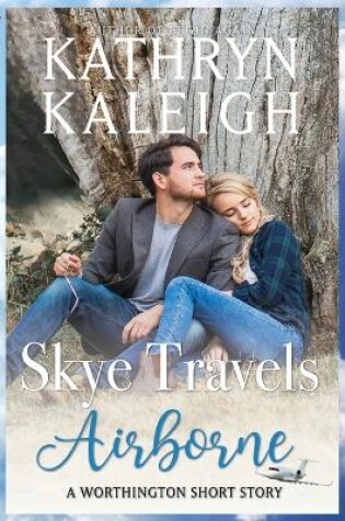 Cover of Skye Travels Airborne