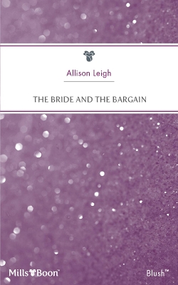 Cover of The Bride And The Bargain