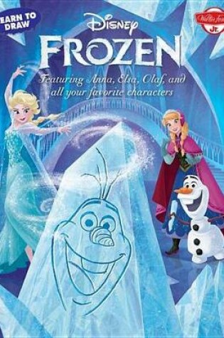 Cover of Learn to Draw Disney Frozen