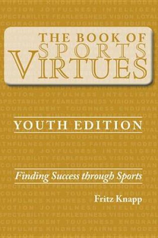 Cover of The Book of Sports Virtues - Youth Edition