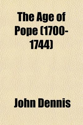 Book cover for The Age of Pope (1700-1744)