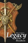 Book cover for Legacy of the Bloodborn