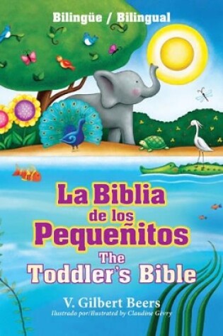 Cover of La Biblia De Los PequeA+/-Itos / The Toddler'S Bible