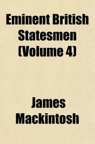 Cover of Eminent British Statesmen (Volume 4)