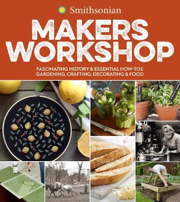 Smithsonian Makers Workshop by 