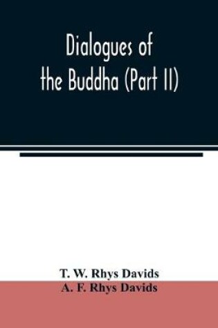 Cover of Dialogues of the Buddha (Part II)