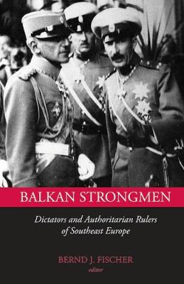 Book cover for Balkan Strongmen