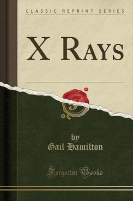 Book cover for X Rays (Classic Reprint)